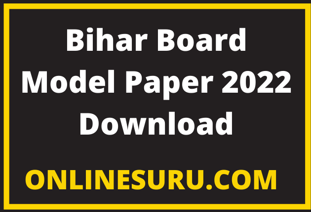 Bihar Board Model Paper 2022 Download | Class 10th 12th Model Paper 2022 Pdf Download 3 Bihar Board Model Paper 2022 Download