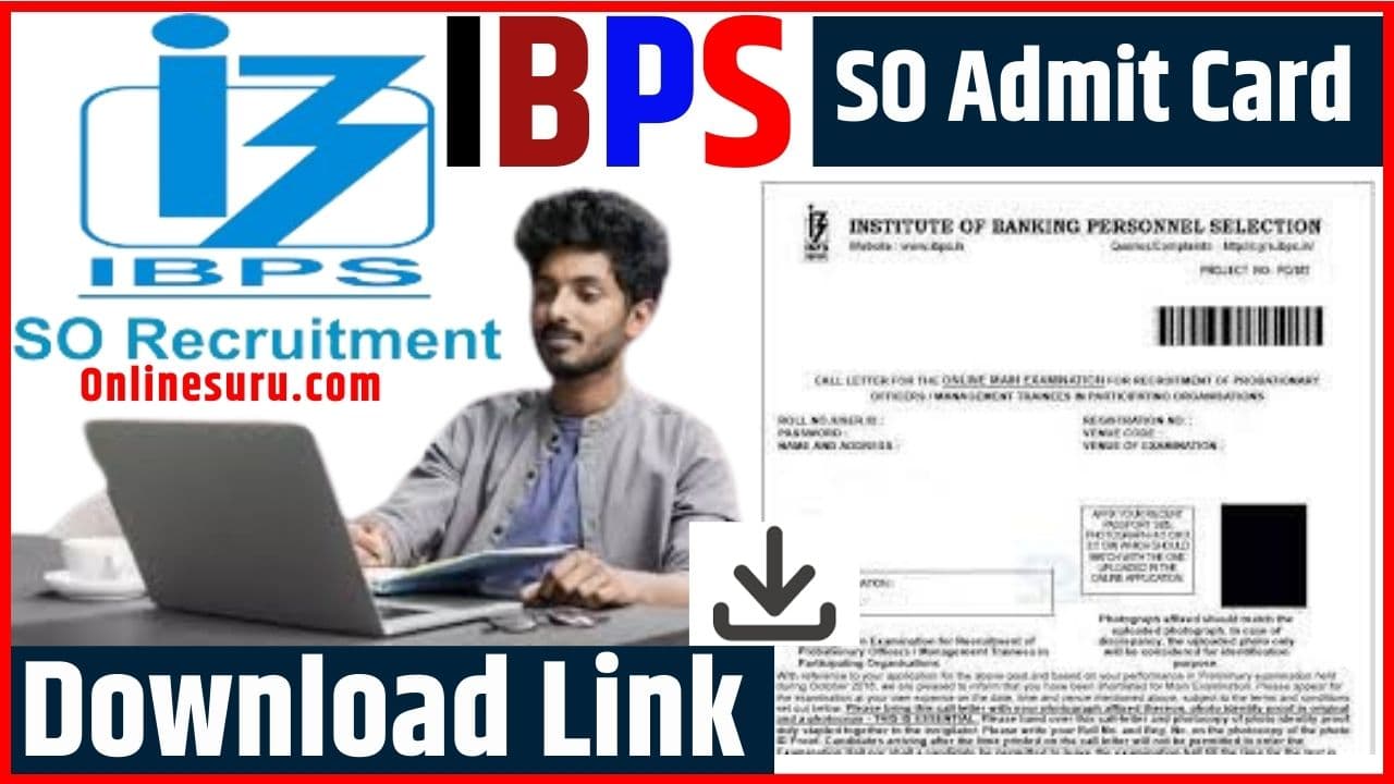 IBPS SO Admit Card 2023: For Prelims Exam, Download Link & Examination Date Out 3 IBPS SO Admit Card