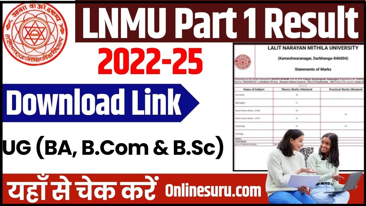 LNMU Part 1 Result 2022-25: Download Link (Released) For UG (BA, B.Com & B.Sc) | LNMU Part 1 Result 2023-24 Full Information 3 LNMU Part 1 Result