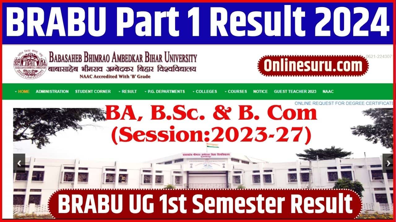 BRABU Part 1 Result 2024 Download Link (Out) For BA, B.Sc. & B. Com (Session:2023-27) | BRABU UG 1st Semester Result 2023-27 3 BRABU Part 1 Result