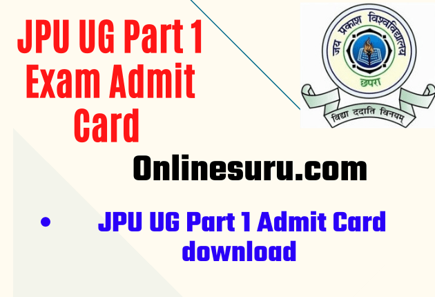 JPU UG Part 1 Exam Admit Card