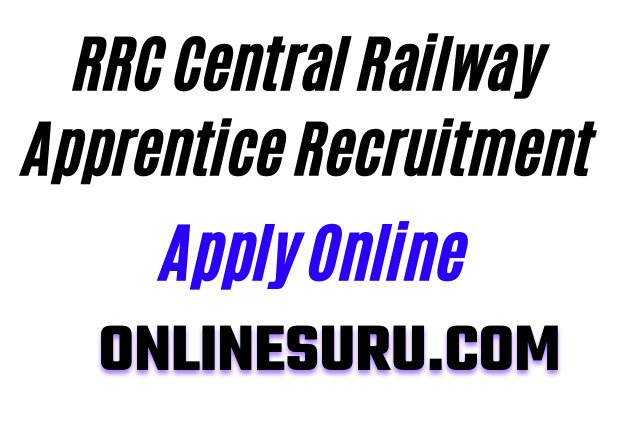 RRC Central Railway Apprentice Recruitment