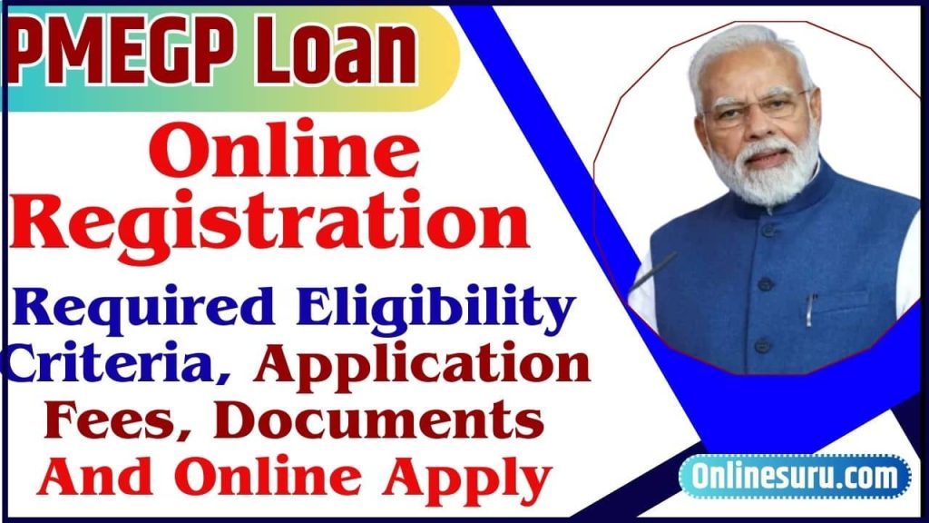 PMEGP Loan Online Registration